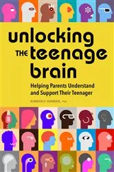 Book cover of Unlocking the Teenage Brain by Unknown