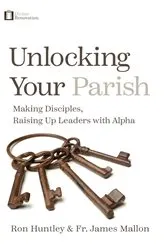 Book cover of Unlocking Your Parish by Ron Huntley