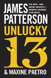 Book cover of Unlucky 13 by James Patterson