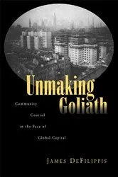 Book cover of Unmaking Goliath by James DeFilippis