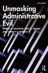 Book cover of Unmasking Administrative Evil (5th ed.) by Unknown