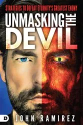 Book cover of Unmasking the Devil by John Ramirez