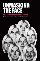 Book cover of Unmasking the Face by Paul Ekman