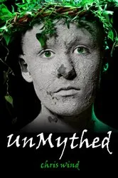 Book cover of UnMythed by Chris Wind