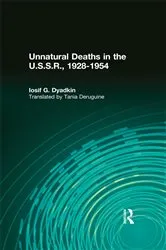 Book cover of Unnatural Deaths in the U.S.S.R. by Iosif G. Dyadkin