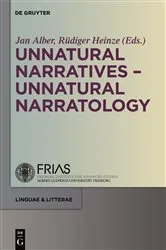 Book cover of Unnatural Narratives - Unnatural Narratology by Jan Alber