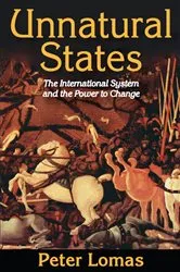 Book cover of Unnatural States by Peter Ian Lomas