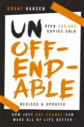 Book cover of Unoffendable by Brant Hansen