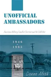 Book cover of Unofficial Ambassadors by Donna Alvah