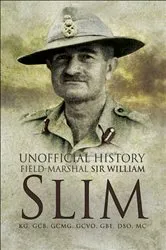 Book cover of Unofficial History by William Slim