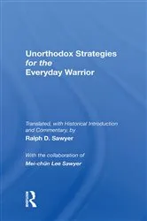 Book cover of Unorthodox Strategies For The Everyday Warrior by Ralph D. Sawyer