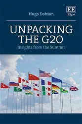 Book cover of Unpacking the G20 by Hugo Dobson
