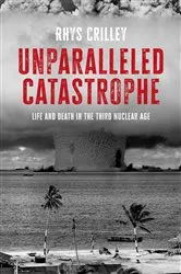 Book cover of Unparalleled catastrophe by Rhys Crilley