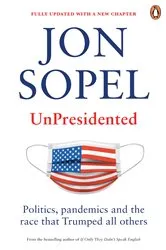 Book cover of UnPresidented by Jon Sopel