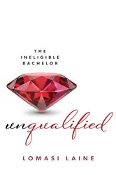 Book cover of Unqualified by Unknown