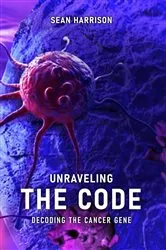 Book cover of Unraveling the Code by Sean Harrison