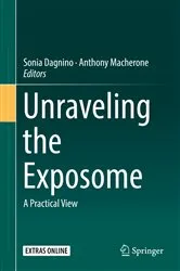 Book cover of Unraveling the Exposome by Sonia Dagnino