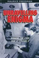 Book cover of Unravelling Enigma by Maurice Freedman