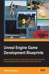 Book cover of Unreal Engine Game Development Blueprints by Nicola Valcasara