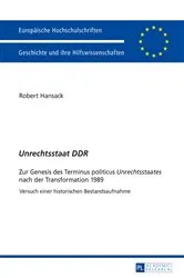 Book cover of «Unrechtsstaat DDR» by Robert Hansack