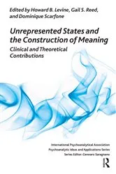 Book cover of Unrepresented States and the Construction of Meaning by Howard B. Levine