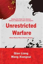 Book cover of Unrestricted Warfare by James F. DeRose