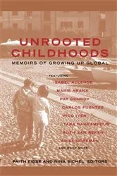Book cover of Unrooted Childhoods by Nina Sichel