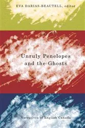 Book cover of Unruly Penelopes and the Ghosts by Eva Darias-Beautell