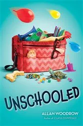 Book cover of Unschooled by Allan Woodrow