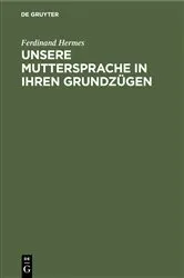 Book cover of Unsere Muttersprache in ihren Grundzügen (8th ed.) by Unknown