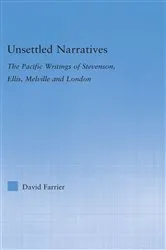 Book cover of Unsettled Narratives by David Farrier