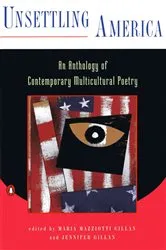 Book cover of Unsettling America by Maria Mazziotti Gillan