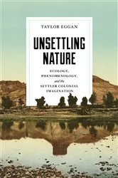 Book cover of Unsettling Nature by Taylor Eggan
