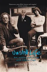 Book cover of Unstill Life by Unknown