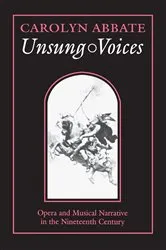 Book cover of Unsung Voices by Carolyn Abbate