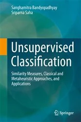 Book cover of Unsupervised Classification by Sanghamitra Bandyopadhyay