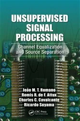 Book cover of Unsupervised Signal Processing by João Marcos Travassos Romano