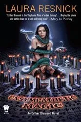 Book cover of Unsympathetic Magic by Laura Resnick