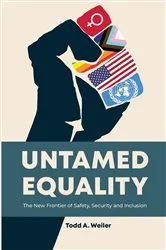 Book cover of Untamed Equality by Todd A. Weiler