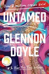 Book cover of Untamed: Reese's Book Club by Glennon Doyle