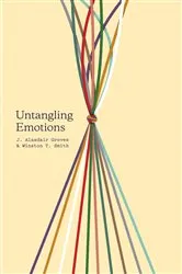 Book cover of Untangling Emotions by J. Alasdair Groves