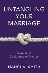 Book cover of Untangling Your Marriage by Nanci A. Smith