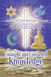 Book cover of Untaught and Unlearned Knowledge by Fred G. Womack