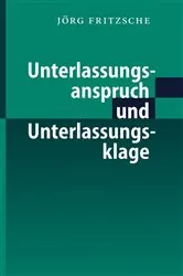 Book cover of Unterlassungsanspruch und Unterlassungsklage by Jörg Fritzsche