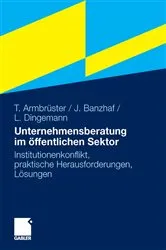 Book cover of Unternehmensberatung im öffentlichen Sektor by Thomas Armbrüster