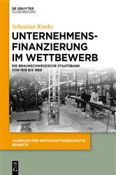 Book cover of Unternehmensfinanzierung im Wettbewerb by Sebastian Knake