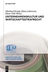 Book cover of Unternehmenskultur und Wirtschaftsstrafrecht by Eberhard Kempf