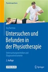 Book cover of Untersuchen und Befunden in der Physiotherapie (2nd ed.) by Kay Bartrow