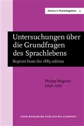 Book cover of Untersuchungen über die Grundfragen des Sprachlebens by Philipp Wegener