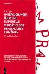 Book cover of Untersuchungen über eine eventuelle Virusätiologie menschlicher Leukämien by B. A. Lapin